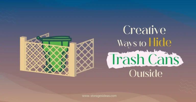 Creative Ways to Hide Trash Cans Outside